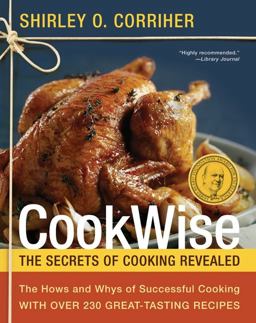 CookWise The Secrets of Cooking Revealed  9780062098658 Front Cover