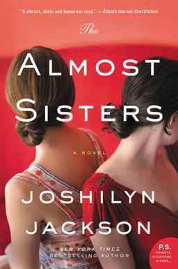 Almost Sisters A Novel  9780062105721 Front Cover