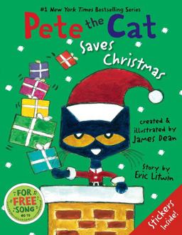 Pete the Cat Saves Christmas Includes Sticker Sheet! a Christmas Holiday Book for Kids  9780062110626 Front Cover