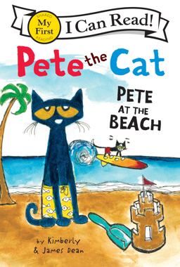 Pete the Cat: Pete at the Beach  9780062110725 Front Cover
