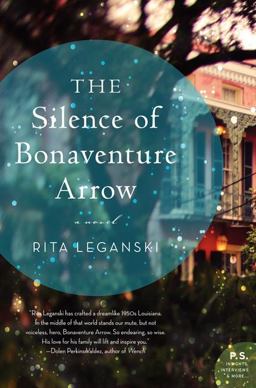 Silence of Bonaventure Arrow A Novel  9780062113764 Front Cover