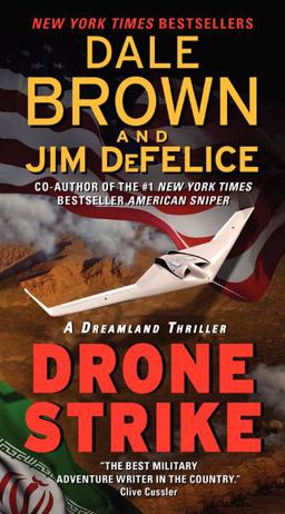 Drone Strike: a Dreamland Thriller