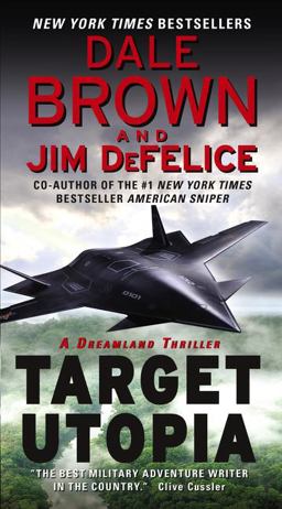 Target Utopia: a Dreamland Thriller