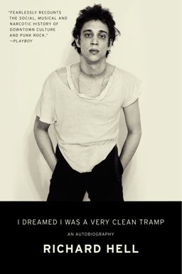 I Dreamed I Was a Very Clean Tramp An Autobiography  9780062190840 Front Cover