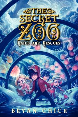 Secret Zoo Raids and Rescues  9780062192295 Front Cover
