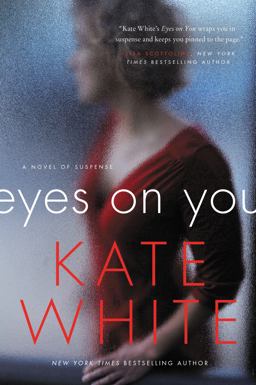 Eyes on You A Novel of Suspense  9780062196903 Front Cover