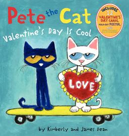 Pete the Cat: Valentine's Day Is Cool  9780062198655 Front Cover