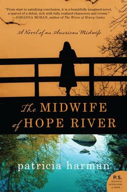Midwife of Hope River A Novel of an American Midwife  9780062198891 Front Cover