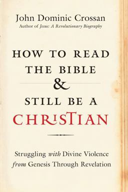 How to Read the Bible and Still Be a Christian