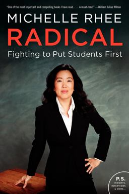 Radical Fighting to Put Students First  9780062203991 Front Cover