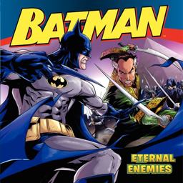 Batman Classic: Eternal Enemies