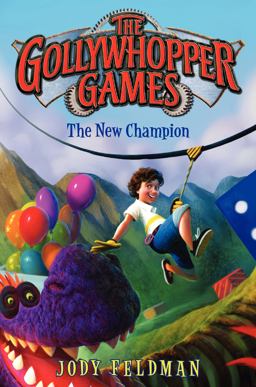 Gollywhopper Games: the New Champion  9780062211255 Front Cover