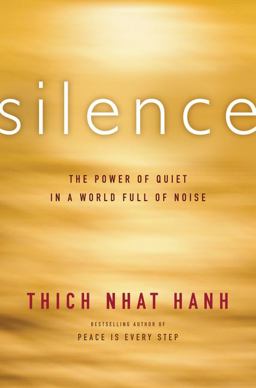 Silence The Power of Quiet in a World Full of Noise  9780062224705 Front Cover