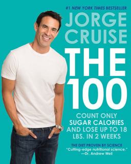 100 Count ONLY Sugar Calories and Lose up to 18 Lbs. in 2 Weeks  9780062227072 Front Cover