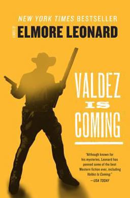 Valdez Is Coming A Novel  9780062227850 Front Cover
