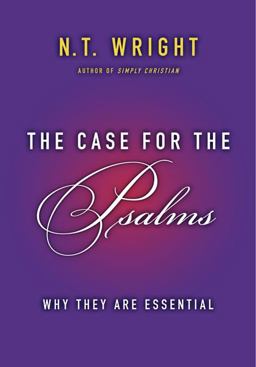 The Case for the Psalms