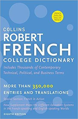 Collins Robert French College Dictionary, 8th Edition  9780062233301 Front Cover