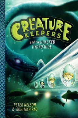 Creature Keepers and the Hijacked Hydro-Hide