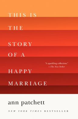 This Is the Story of a Happy Marriage  9780062236685 Front Cover