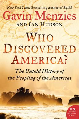 Who Discovered America? The Untold History of the Peopling of the Americas  9780062236784 Front Cover