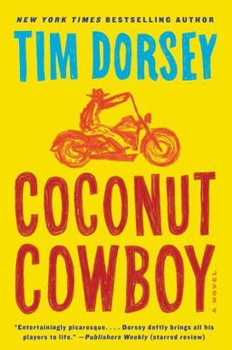 Coconut Cowboy A Novel  9780062240057 Front Cover