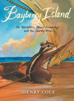 Brambleheart #2: Bayberry Island An Adventure about Friendship and the Journey Home  9780062245625 Front Cover