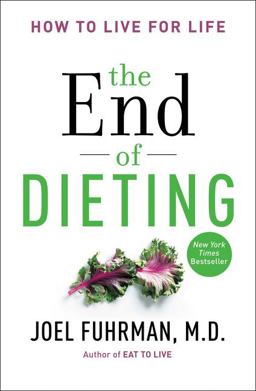 End of Dieting How to Live for Life  9780062249333 Front Cover