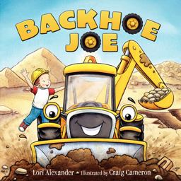 Backhoe Joe Backhoe Joe