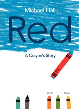 Red A Crayon's Story  9780062252074 Front Cover