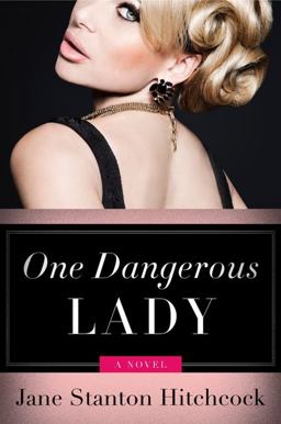 One Dangerous Lady A Novel  9780062259257 Front Cover