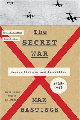 Secret War Spies, Ciphers, and Guerrillas, 1939-1945  9780062259271 Front Cover