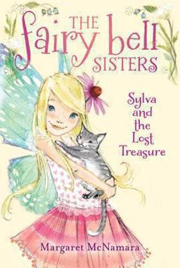 The Fairy Bell Sisters #5: Sylva and the Lost Treasure