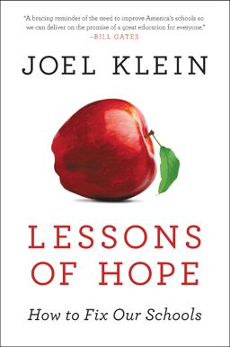 Lessons of Hope How to Fix Our Schools  9780062268655 Front Cover