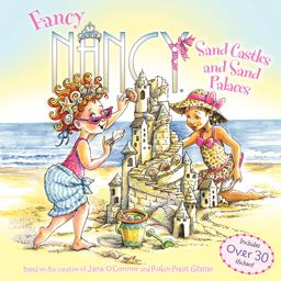 Fancy Nancy: Sand Castles and Sand Palaces  9780062269546 Front Cover