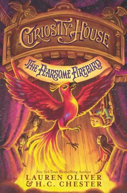 Curiosity House: the Fearsome Firebird Curiosity House: the Fearsome Firebird