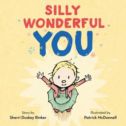 Silly Wonderful You  9780062271051 Front Cover