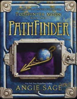 TodHunter Moon, Book One: PathFinder  9780062272454 Front Cover