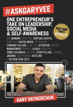 #AskGaryVee One Entrepreneur's Take on Leadership, Social Media, and Self-Awareness  9780062273123 Front Cover