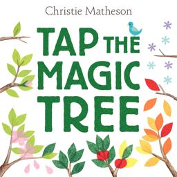 Tap the Magic Tree  9780062274458 Front Cover