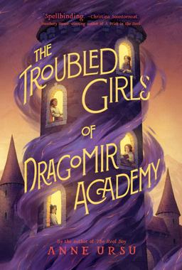 Troubled Girls of Dragomir Academy  9780062275134 Front Cover