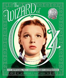Wizard of Oz The Official 75th Anniversary Companion  9780062278012 Front Cover