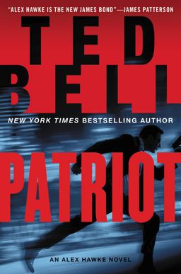 Patriot An Alex Hawke Novel  9780062279415 Front Cover