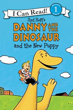 Danny and the Dinosaur and the New Puppy  9780062281524 Front Cover