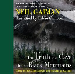 Truth Is a Cave in the Black Mountains Limited Edition A Tale of Travel and Darkness with Pictures of All Kinds  9780062282149 Front Cover