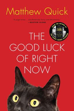 Good Luck of Right Now A Novel  9780062285614 Front Cover