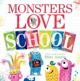 Monsters Love School  9780062286185 Front Cover