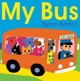 My Bus Board Book  9780062287380 Front Cover