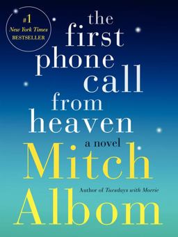 First Phone Call from Heaven A Novel  9780062294401 Front Cover
