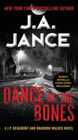 Dance of the Bones A J. P. Beaumont and Brandon Walker Novel  9780062297679 Front Cover