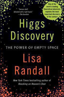 Higgs Discovery: the Power of Empty Space  9780062300478 Front Cover